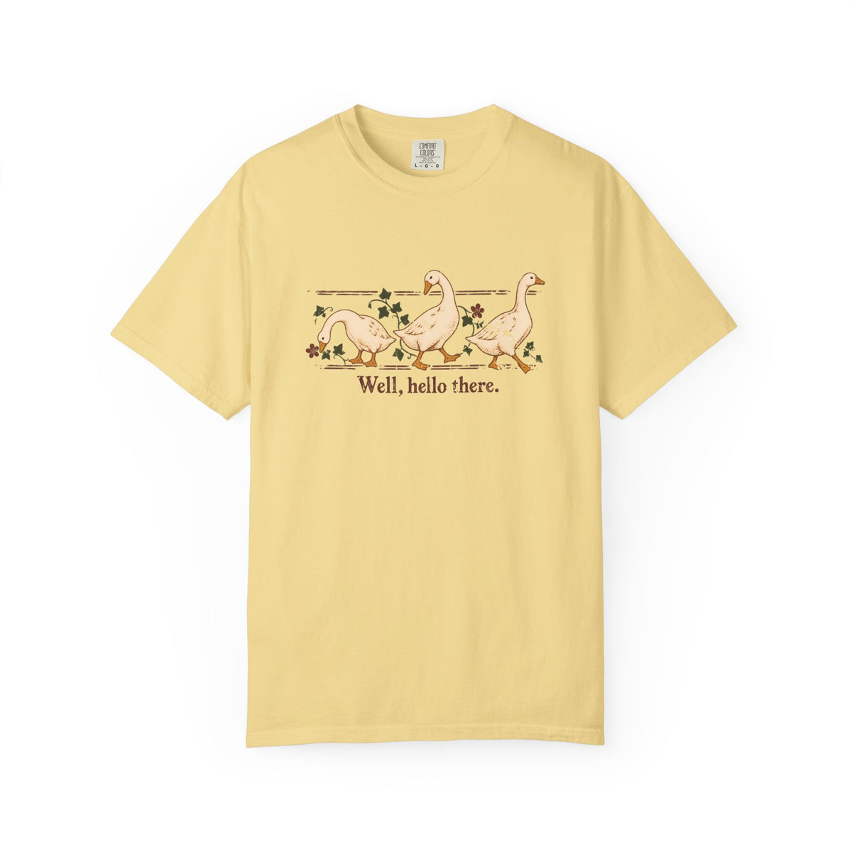 Well, Hello There | Country Geese Tee